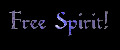 Free Spirit!